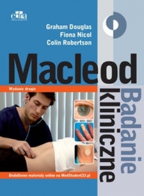 Macleod Badanie kliniczne - Douglas G., Nicol F, Robertson C.