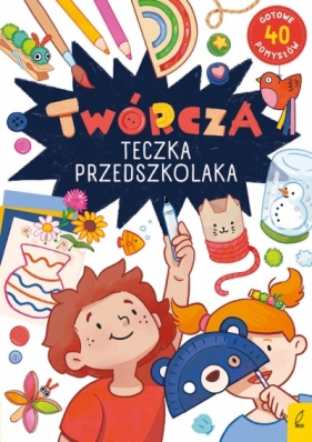 Twórcza teczka przedszkolaka - Szymon Bednarski .