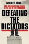 Defeating the Dictators Charles Dunst