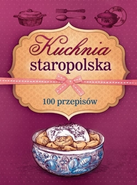 Kuchnia staropolska