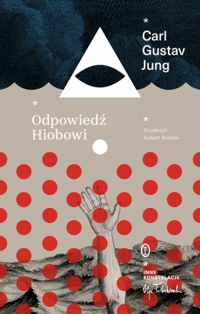 Odpowiedź Hiobowi. Inne Konstelacje. Tom 4 - Carl Gustav Jung