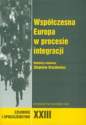 Współczesna Europa w procesie integracji - <br />