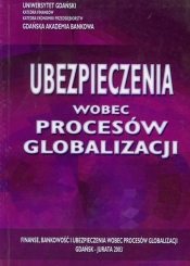 Ubezpieczenia wobec procesów globalizacji