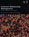 Customer Relationship ManagementConcepts, Applications and Technologies Prior Daniel D., Buttle Francis, Maklan Stan