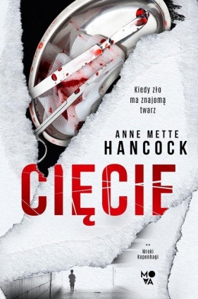 Cięcie. Mroki Kopenhagi. Tom 2 - Anne Mette Hancock