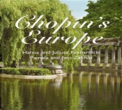 Chopin's Europe - Komarnicka Hanna, Komarnicki Juliusz, Załuska Pamela