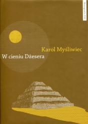 W cieniu Dżesera