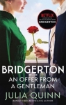 Bridgerton: An Offer From A Gentleman (Bridgertons Book 3) Julia Quinn