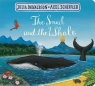 The Snail and the Whale wer. angielska Julia Donaldson