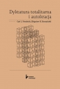 Dyktatura totalitarna i autokracja - Carl J. Friedrich, Zbigniew Brzeziński