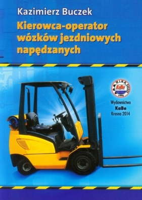 Kierowca-operator wózków jezdniowych napędzanych - Buczek Kazimierz