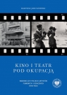 Kino i teatr pod okupacją. Wojenne losy polskich artystów filmowych i Bartosz Januszewski