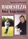 Radiestezja bez tajemnic Tomasz Sitkowski