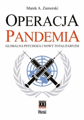 Operacja pandemia - Marek A. Zamorski