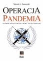 Operacja pandemia - Marek A. Zamorski