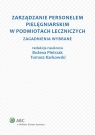 Zarządzanie personelem pielęgniarskim w podmiotach leczniczych