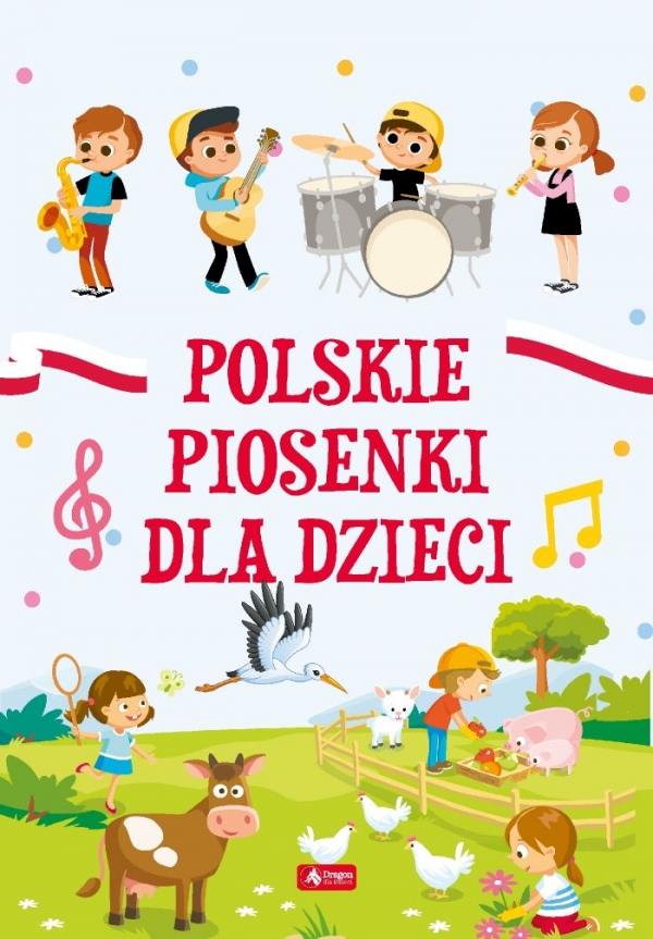 Polskie piosenki dla dzieci (oprawa miękka)