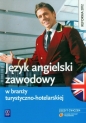 Język angielski zawodowy w turystyce i hotelarstwie. Zeszyt ćwiczeń. Szkoły ponadgimnazjalne - Magdalena Samulczyk-Wolska