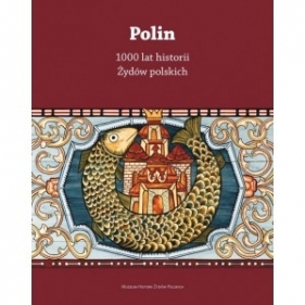 Polin 1000 lat historii Żydów polskich