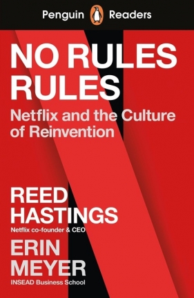 Penguin Readers Level 4: No Rules Rules (ELT Graded Reader) - Hastings Reed, Meyer Erin 