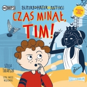 Superbohater z antyku Tom 10 Czas minął, Tim! (Audiobook) - Stella Tarakson