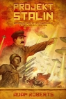Projekt Stalin Wspomnienia Konstantyna Skworeckiego z inwazji obcych z Roberts Adam