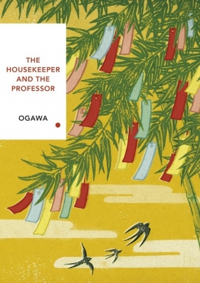 The Housekeeper and the Profes - Ogawa Yoko