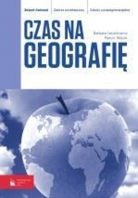 Czas na geografię Zeszyt ćwiczeń Zakres podstawowy - Lenartowicz Barbara, Wójcik Marcin<br />