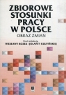  Zbiorowe stosunki pracy w PolsceObraz zmian