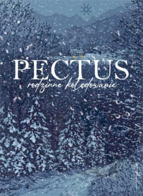 Pectus - rodzinne kolędowanie + CD - Pectus