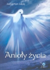 Anioły życia - Załęski Andrzej Piotr
