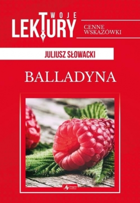 Balladyna - Juliusz Słowacki