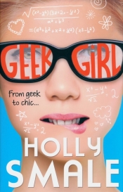 Geek Girl - Smale Holly