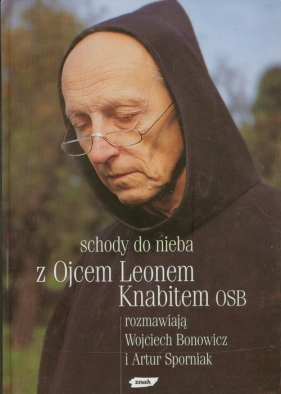 Schody do nieba - Knabit Leon, Bonowicz Wojciech, Sporniak Artur