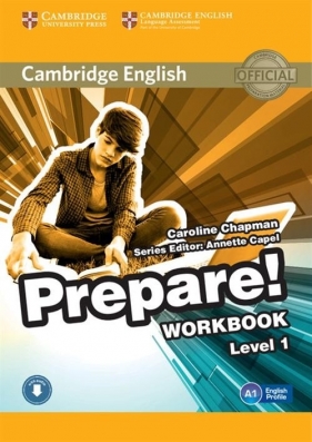 Cambridge English Prepare! 1 Workbook - Chapman Caroline