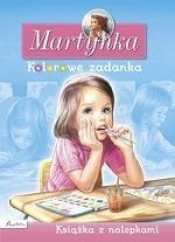 Martynka. Kolorowe zadanka. Książka z nalepkami - Opracowanie zbiorowe