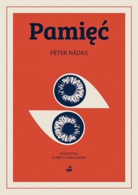 Pamięć - Péter Nádas