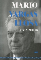 Zew plemienia - Mario Vargas Llosa
