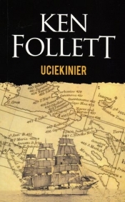 Uciekinier (wydanie pocketowe) - Ken Follett