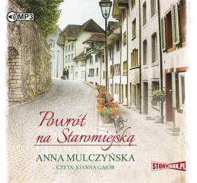 Powrót na Staromiejską - Anna Mulczyńska