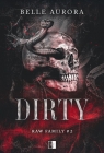 Dirty. Seria Raw Family. Tom 2