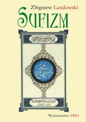 Sufizm - Zbigniew Landowski