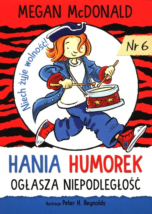 Hania Humorek ogłasza niepodległość