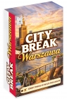 Warszawa - City Break. Mini Przewodnik Wiek: 8+