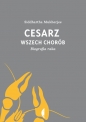 Cesarz wszech chorób. - Siddhartha Mukherjee