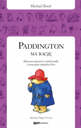 Paddington ma rację - Bond Michael