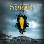 Życzliwość (Audiobook) - John Ajvide Lindqvist