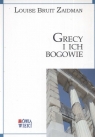 Grecy i ich bogowie Podręcznik akademicki Zaidman Louise Bruit