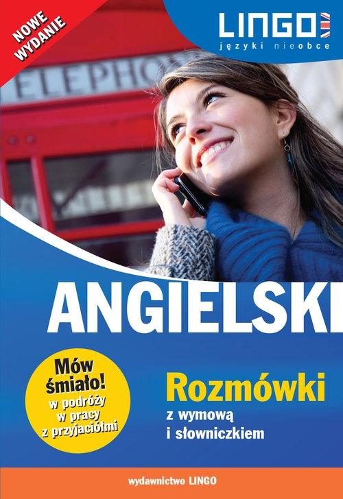 Angielski Rozmówki z wymową i słowniczkiem