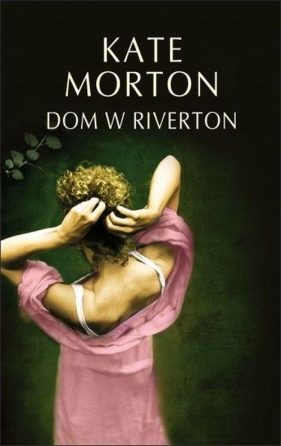 Dom w Riverton - Morton Kate